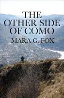 The Other Side of Como (Fox Mara G.)(Paperback)