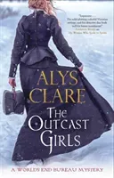 The Outcast Girls (Clare Alys)(Pevná vazba)