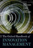 The Oxford Handbook of Innovation Management (Dodgson Mark)(Paperback)