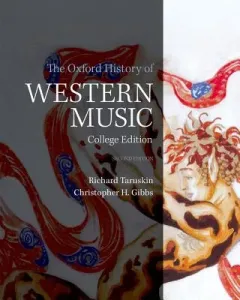 The Oxford History of Western Music (Gibbs Christopher H.)(Paperback)