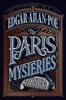 The Paris Mysteries, Deluxe Edition (Poe Edgar Allan)(Pevná vazba)