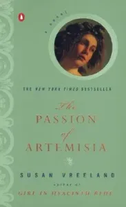 The Passion of Artemisia (Vreeland Susan)(Paperback)