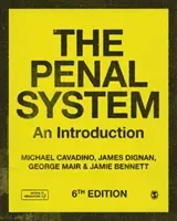 The Penal System: An Introduction (Cavadino Mick)(Paperback)