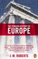 The Penguin History of Europe (Roberts J. M.)(Paperback)