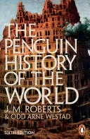 The Penguin History of the World (Roberts J. M.)(Paperback)