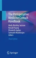 The Perioperative Medicine Consult Handbook (Jackson Molly Blackley)(Paperback)