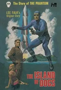 The Phantom the Complete Avon Volume 13 the Island of Dogs (Falk Lee)(Paperback)