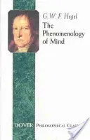 The Phenomenology of Mind (Hegel G. W. F.)(Paperback)