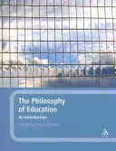The Philosophy of Education: An Introduction (Bailey Richard)(Paperback)