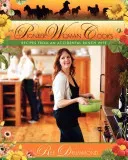 The Pioneer Woman Cooks: Recipes from an Accidental Country Girl (Drummond Ree)(Pevná vazba)