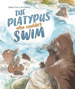 The Platypus Who Couldn't Swim (Robbins Jim)(Pevná vazba)