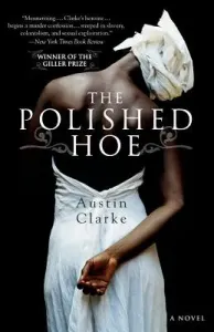 The Polished Hoe (Clarke Austin)(Paperback)
