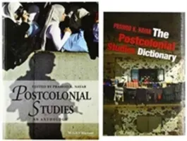 The Postcolonial Studies Dictionary and Anthology Set (Nayar Pramod K.)(Paperback)