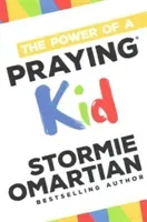 The Power of a Praying(r) Kid (Omartian Stormie)(Paperback)