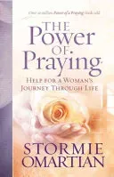 The Power of Praying(r): Help for a Woman's Journey Through Life (Omartian Stormie)(Paperback)