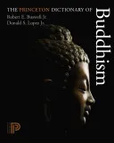 The Princeton Dictionary of Buddhism (Buswell Robert E.)(Pevná vazba)