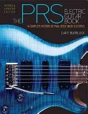 The Prs Electric Guitar Book: A Complete History of Paul Reed Smith Electrics (Burrluck Dave)(Paperback)