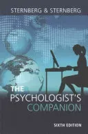 The Psychologist's Companion: A Guide to Professional Success for Students, Teachers, and Researchers (Sternberg Robert J.)(Paperback)