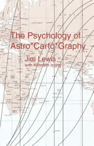 The Psychology of Astro*carto*graphy (Lewis Jim)(Paperback)