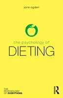 The Psychology of Dieting (Ogden Jane)(Paperback)