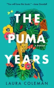 The Puma Years: A Memoir (Coleman Laura)(Pevná vazba)