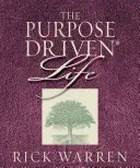 The Purpose-Driven Life: What on Earth Am I Here For? (Warren Rick)(Pevná vazba)