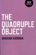 The Quadruple Object (Harman Graham)(Paperback)