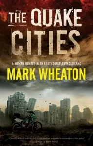 The Quake Cities (Wheaton Mark)(Paperback)