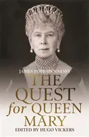 The Quest for Queen Mary (Pope-Hennessy James)(Paperback)