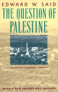 The Question of Palestine (Said Edward W.)(Paperback)