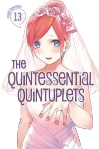 The Quintessential Quintuplets 13 (Haruba Negi)(Paperback)