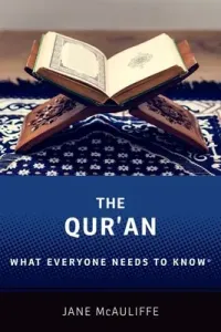 The Qur'an: What Everyone Needs to Know(r) (McAuliffe Jane)(Paperback)