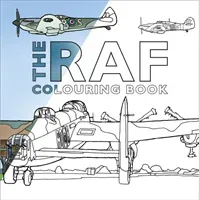 The RAF Colouring Book (The History Press)(Paperback)
