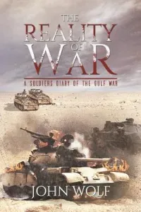 The Reality of War (Wolf John)(Paperback)
