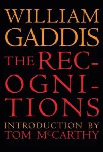 The Recognitions (Gaddis William)(Paperback)
