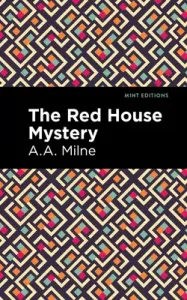 The Red House Mystery (Milne A. A.)(Paperback)