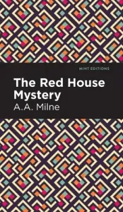 The Red House Mystery (Milne A. A.)(Pevná vazba)