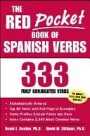 The Red Pocket Book of Spanish Verbs: 333 Fully Conjugated Verbs (Gordon Ronni)(Paperback)
