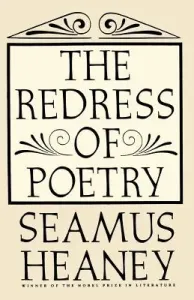 The Redress of Poetry (Heaney Seamus)(Paperback)