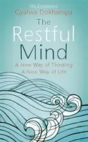 The Restful Mind (Dokhampa Gyalwa)(Paperback)