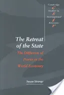 The Retreat of the State (Strange Susan)(Paperback)
