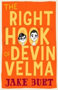 The Right Hook of Devin Velma (Burt Jake)(Pevná vazba)