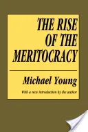 The Rise of the Meritocracy (Young Michael)(Paperback)