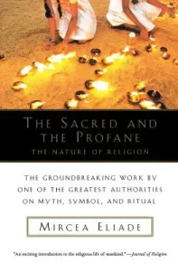The Sacred and Profane (Eliade Mircea)(Paperback)