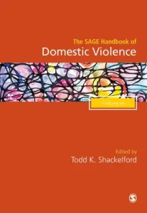The Sage Handbook of Domestic Violence (Shackelford Todd K.)(Pevná vazba)