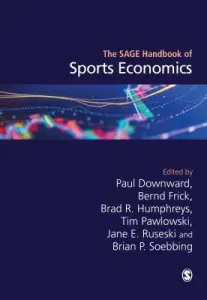 The Sage Handbook of Sports Economics (Downward Paul)(Pevná vazba)