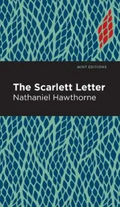 The Scarlet Letter (Hawthorne Nathaniel)(Pevná vazba)