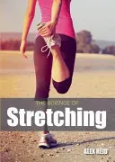 The Science of Stretching (Reid Alex)(Paperback)