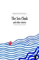 The Sea Cloak: And Other Stories (Qarmout Nayrouz)(Paperback)