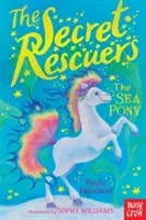The Secret Rescuers: The Sea Pony (Harrison Paula)(Paperback / softback)